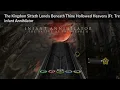 The Kingdom Sitteth Lonely Beneath Thine Hollowed Heavens by Infant Annihilator 5* 95%