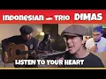 Download Lagu DIMAS SENOPATI LISTEN TO YOUR HEART , ROXETTE - INDO TRIO - GK INT'L REACTION