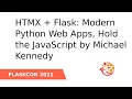 HTMX Flask Modern Python Web Apps Hold the JavaScript - Michael Kennedy