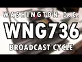 WNG736 Broadcast Cycle
