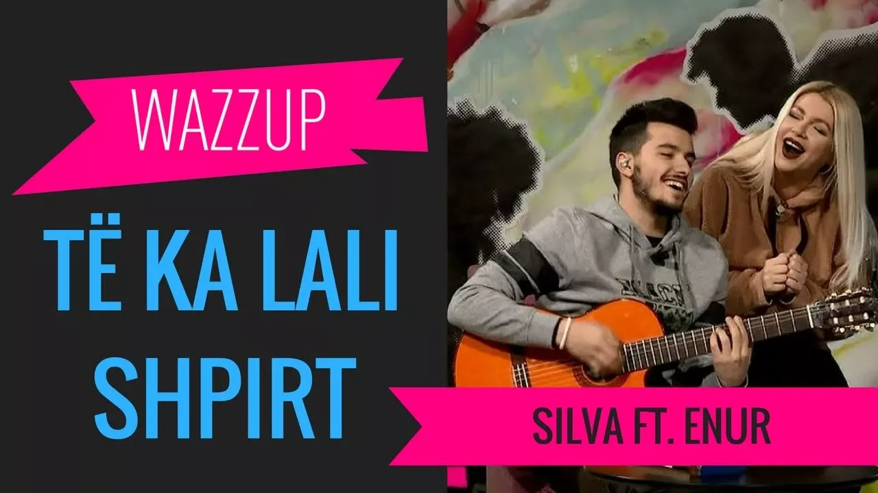 Silva Gunbardhi ft. Enur - Te Ka Lali Shpirt | WAZZUP Acoustic
