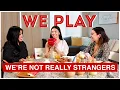 We Play We re Not Really Strangers Family Dinner Ep 7