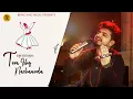Lagu Tera Ishq Nachaunda Ve Sajjna | Rajveer Rajaa ♪ | Sufi Song