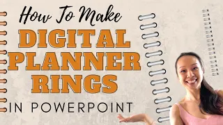 How To Create Your Own Digital Planner Binder Rings or Coils in Powerpoint