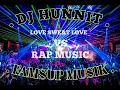 Download Lagu DJ HUNNIT_LOVE SWEAT LOVE VS RAP MUSIC (FAMSUP MUSIK) 2K19