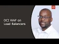 Demo OCI WAF on Load Balancers