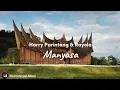 Download Lagu Harry Parintang \u0026 Rayola - Manyasa Musik (Official Vidio Lirik)