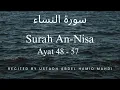 Download Lagu Surah An-Nisa سورة النساء | Ayat 48-57