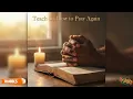 TEACH US HOW TO PRAY AGAIN