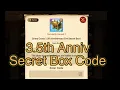 Grand Cross 3 5th Anniversary Eve Secret Box Code 7DS The Seven Deadly Sins Grand Cross SDSGC