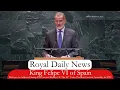 Download Lagu King Felipe VI of Spain Delivers A Speech During The 80th UNGA In New York.  Plus, More #RoyalNews