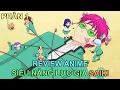 Download Lagu SIÊU NĂNG LỰC GIA SINH RA ĐÃ CÓ SỨC MẠNH BÁ ĐẠO (P.1) | REVIEW PHIM ANIME HAY