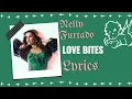 Download Lagu Nelly Furtado \u0026 Tove Lo - Love Bites Lyrics