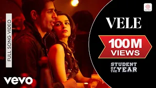 vele full video soty sidharth malhotra varun dhawan vishal dadlani shekhar ravjiani