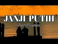 Download Lagu Lirik JANJI PUTIH -- Putry Pasanea || Lagu Timur Terpopuler