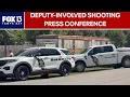 Pasco deputy-involved shooting press conference