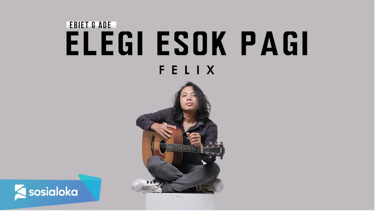 FELIX - ELEGI ESOK PAGI (OFFICIAL MUSIC VIDEO)