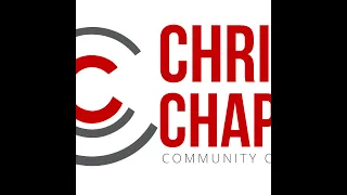 Live Stream - Christ Chapel Community Church