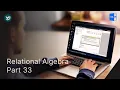 Relational Algebra in dbms MSSQL Course Part 33