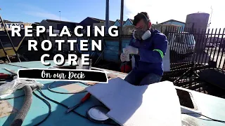 REPLACING ROTTEN WOOD CORE DECK | YACHT REBUILD WEEK 35