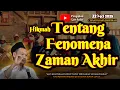 Tentang Fenomena Zaman Akhir | Gus Baha