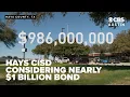 Hays CISD considers 986 million bond amid rapid enrollment growth