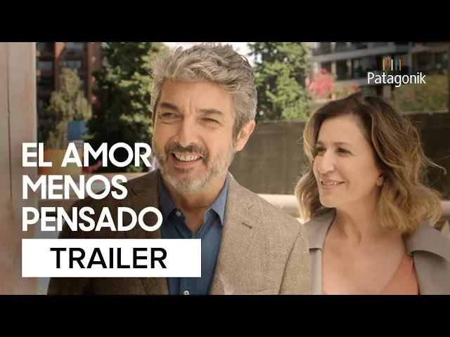 El Amor Menos Pensado | Trailer Oficial | Patagonik