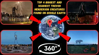 Video 360° - Top 4 Biggest and Scariest Trevor Henderson Creatures Found on Google Earth!