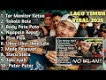 LAGU TIMUR VIRAL 2025 TOR MONITOR KETUA TABOLA BALE BODY PATA NAGAPAIN REPOT PICA PICA
