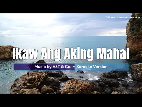 Download MP3 Ikaw Ang Aking Mahal - VST \u0026 Company  |  Karaoke Version