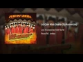 Los Huracanes Del Norte - Lo Que Mas Duele (Tu Ausencia)
