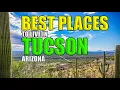 Best Places to Live In Tucson Arizona