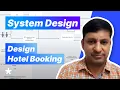 Design a Hotel Booking Service - System Design Mock Interview with eBay EM