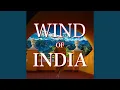 Lagu Wind Of India