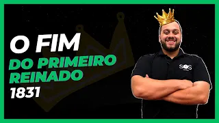 CRISE E ABDICAÇÃO DE D.PEDRO I - FIM DO PRIMEIRO REINADO - SOS História {Prof.Pedro Riccioppo}