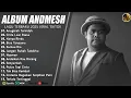 ANDMESH FULL ALBUM TERBAIK 2025 (LIRIK) ANUGERAH TERINDAH - LAGU POP TERBARU 2025 VIRAL TIKTOK 2025