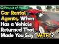 When You Return Wrecked Cars to the Rental People Stories