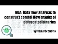 FR BOA data flow analysis to construct control flow graphs of obfuscated binaries S Cecchetto