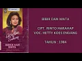 Download Lagu HETTY KOES ENDANG - BIBIR DAN MATA (Cipt. Rinto Harahap) (1984)