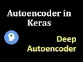 Deep Autoencoder Autoencoders in Keras