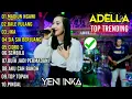 Download Lagu om adella terbaru 2022 - yeni inka terbaru full album - madiun ngawi, bale pulang, jika