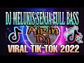 Lagu DJ MELUKIS SENJA FULL BASS VIRAL TIK TOK 2022‼️AIRIN DJ #trending #djviraltiktok #djviral #laguviral