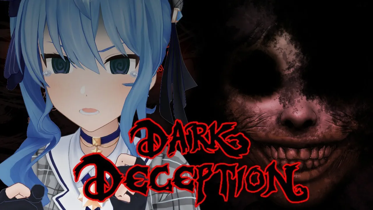 【Dark Deception】怪奇現象に屈しない【ホロライブ / 星街すいせい】