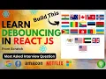 Master Debouncing in React with a Real-World Example Country Flags Search