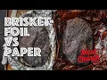 Smoking Brisket wrapped in Foil vs Butcher Paper - Brisket Series part 1 of 3