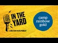 Building Our Communities Camp Rainbow Gold