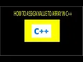 C Tutorial How to assign value to an array in C