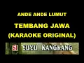 ANDE ANDE LUMUT (KARAOKE ORIGINAL)