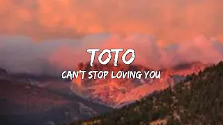 toto cant stop loving you lyrics 