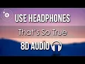 Download Lagu Gracie Abrams - That’s So True (8D AUDIO) (Lyrics)